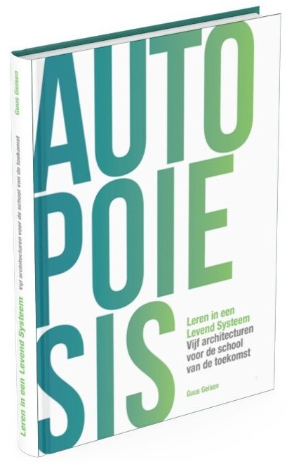 Autopoiesis - leren in een levend systeem