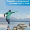 Formatieve assessment integreren in de praktijk